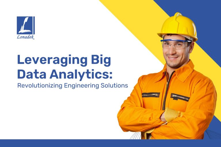 Leveraging Big Data Analytics Revolutionizing Engineering Solutions